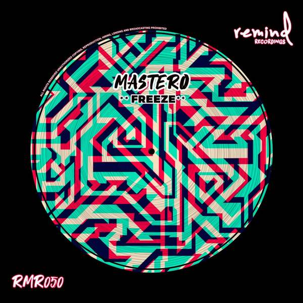 Mastero - Freeze (Original Mix)