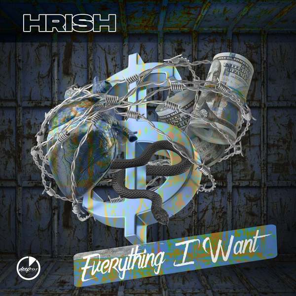 Hrish - Everything I Want (Extended Mix)