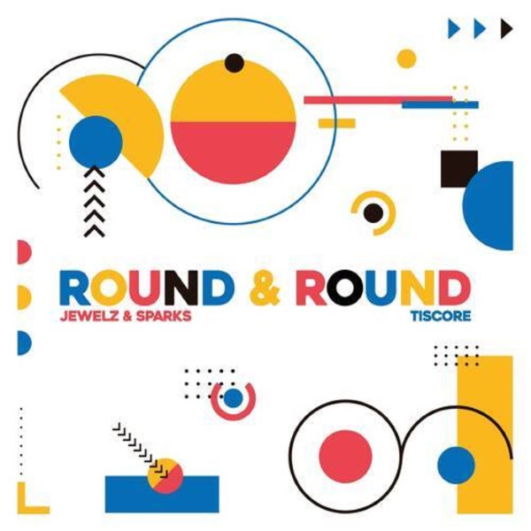 Jewelz & Sparks, Tiscore - Round & Round (Original Mix)