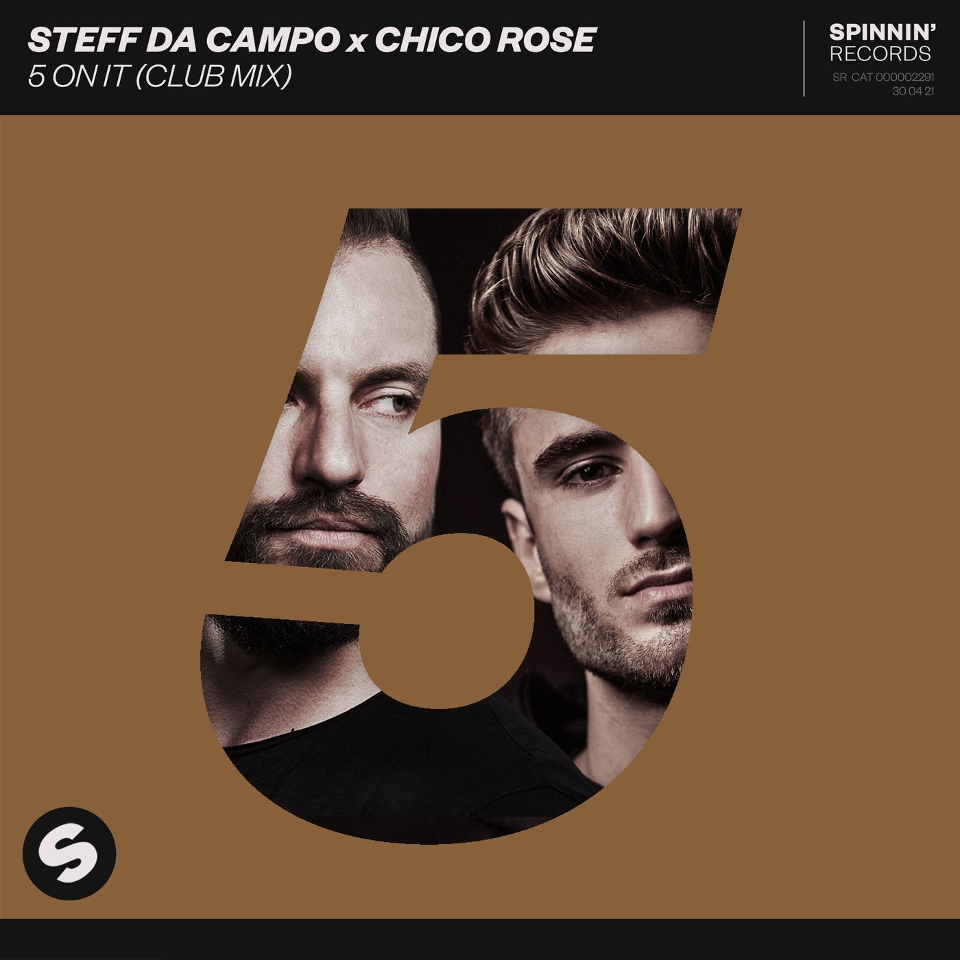 Steff Da Campo, Chico Rose - 5 On It (Extended Club Mix)