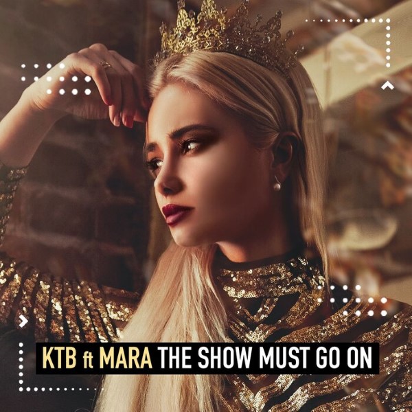 Ktb, Mara - The Show Must Go On (Extended Mix)