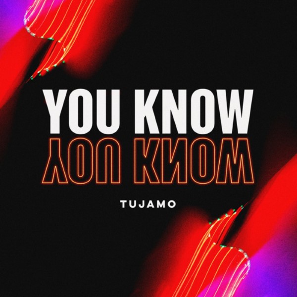Tujamo - You Know (Extended Mix)
