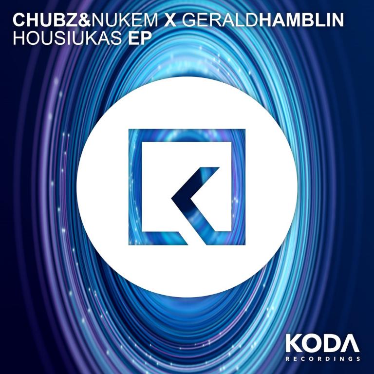 Chubz & Nukem, Gerald Hamblin - Housiukas (Original Mix)