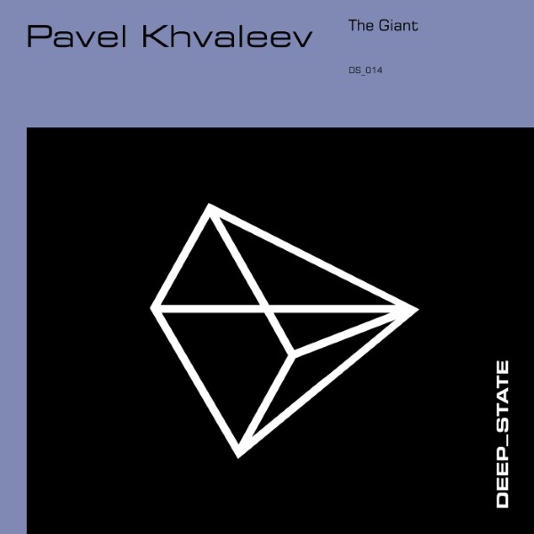 Pavel Khvaleev - The Giant (Extended Dub Mix)