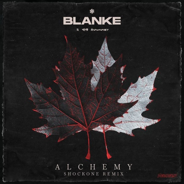 Blanke- Alchemy (ShockOne Remix)