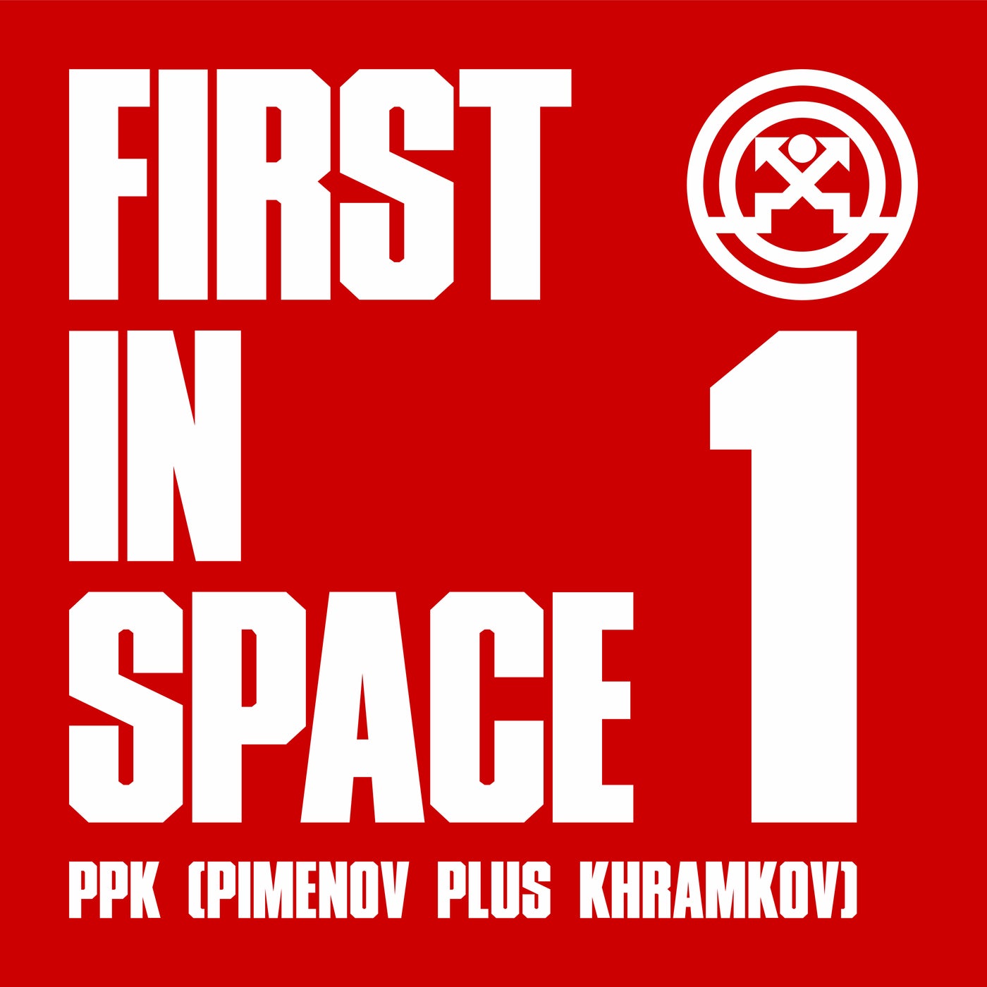 Ppk (Pimenov Plus Khramkov) - First In Space (Original Mix)