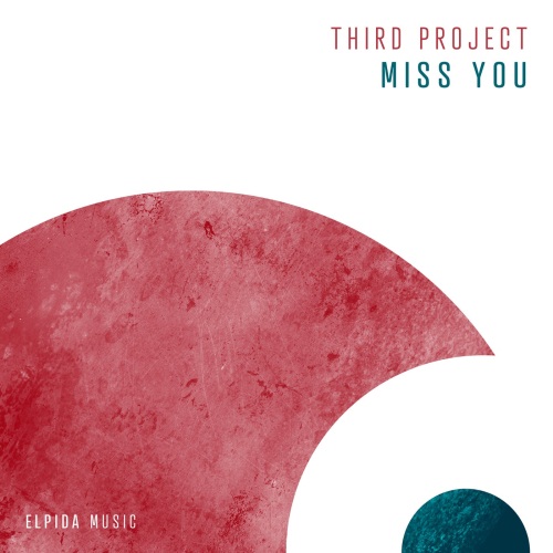 Third Project - Miss You (Extended Mix)