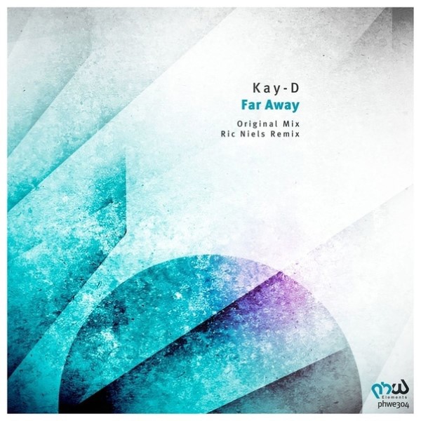 Kay-D - Far Away (Original Mix)