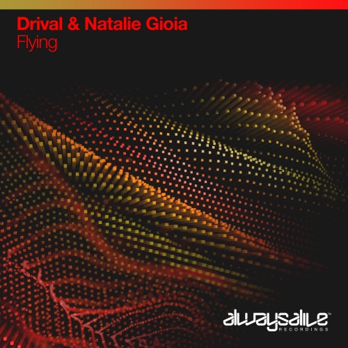 Drival & Natalie Gioia - Flying (Extended Mix)