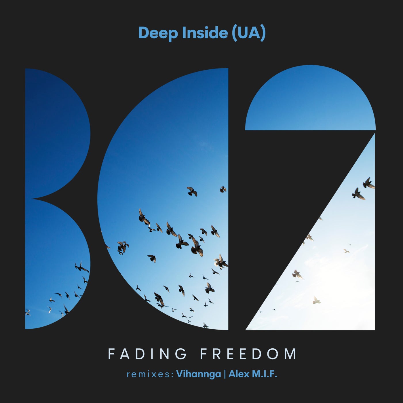 Deep Inside (UA) - Fading Freedom (Alex M.I.F. Remix)