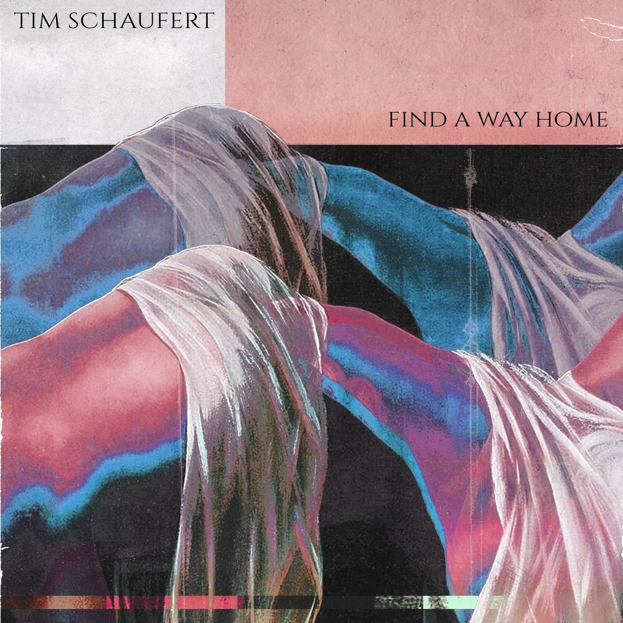 Tim Schaufert - Find A Way Home