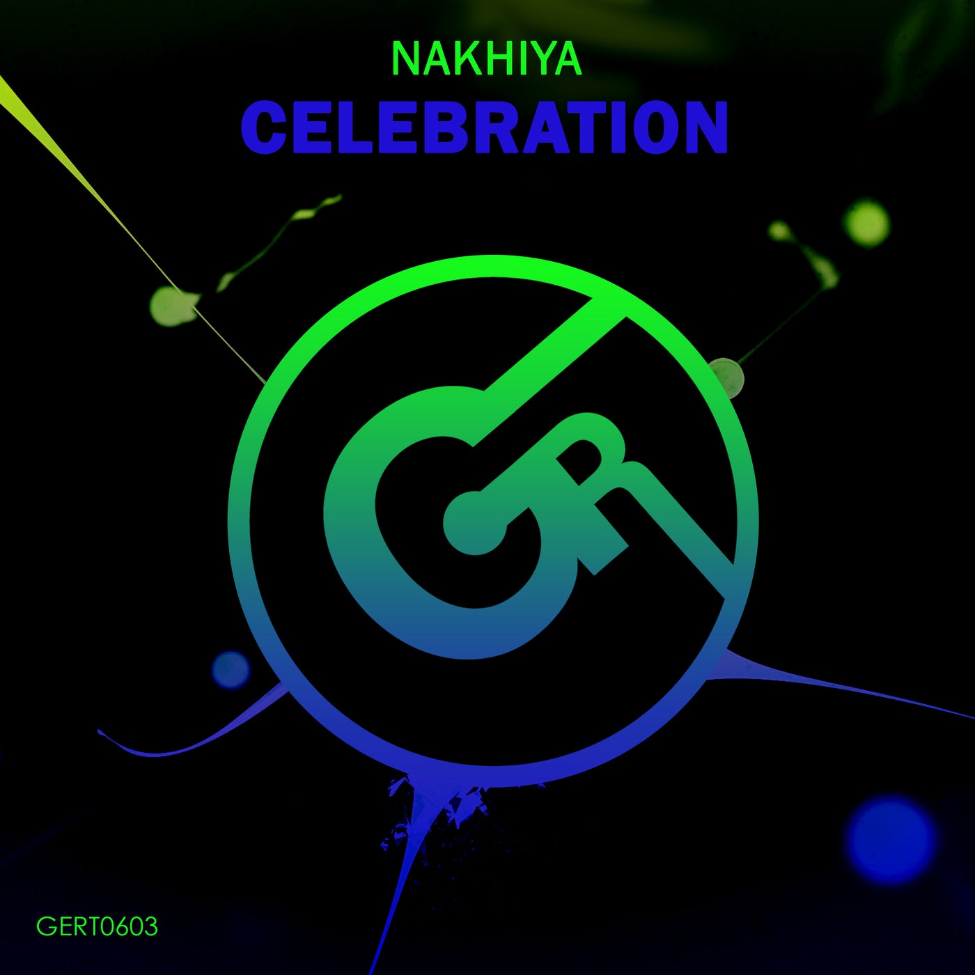 Nakhiya - Celebration (Original Mix)