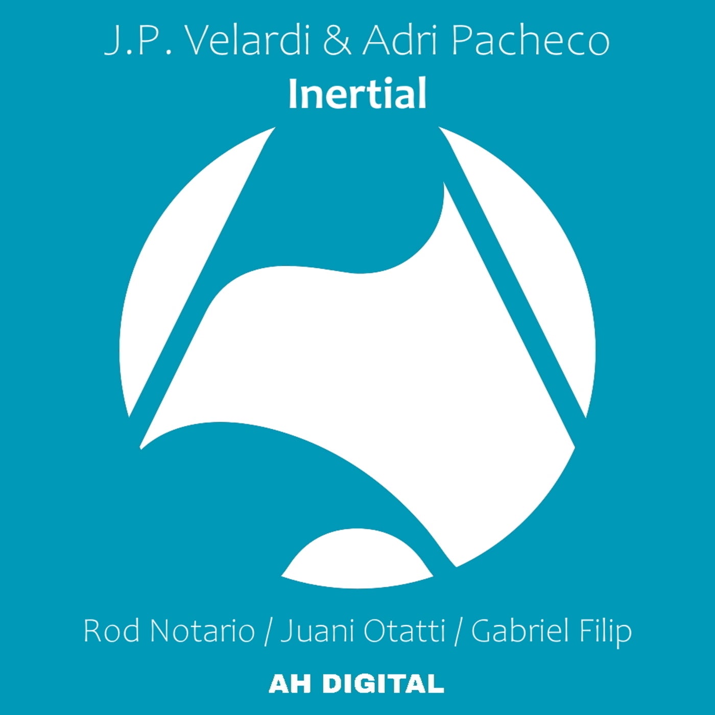 J.P. Velardi & Adri Pacheco - Inertial (Juani Otatti Remix)