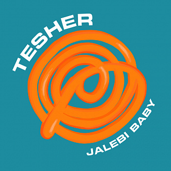 Tesher - Jalebi Baby (Notdelicate Remix)