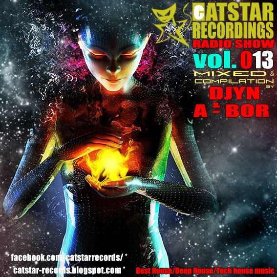 Djyn - Catstar Recordings Radio Show# 013