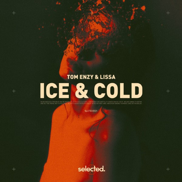 Tom Enzy, Lissa - Ice & Cold (Original Mix)