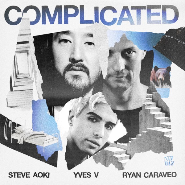 Steve Aoki, Yves V, Ryan Caraveo - Complicated (Extended Mix)