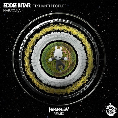 Eddie Bitar & Shanti People - Narayana (Hyperflow Remix)