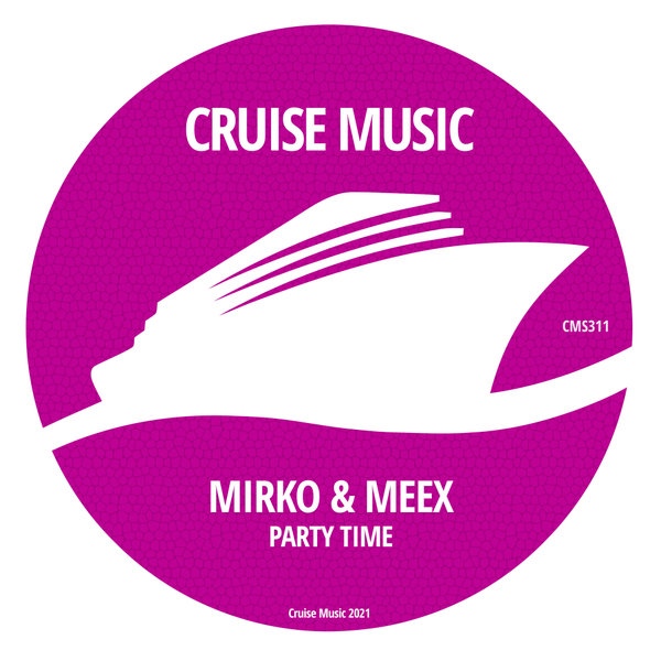 Mirko & Meex - Party Time (Original Mix)