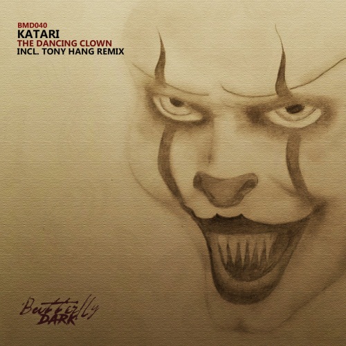 Katari - The Dancing Clown (Tony Hang Remix)