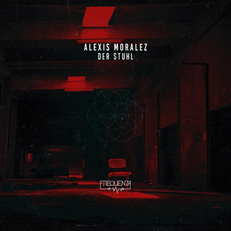 Alexis Moralez - Der Stuhl (Original Mix)