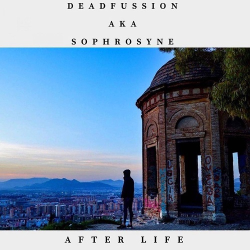 Sophrosyne - After Life (Original Mix)