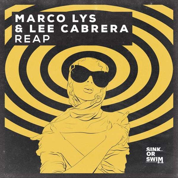 Lee Cabrera, Marco Lys - Reap (Extended Mix)