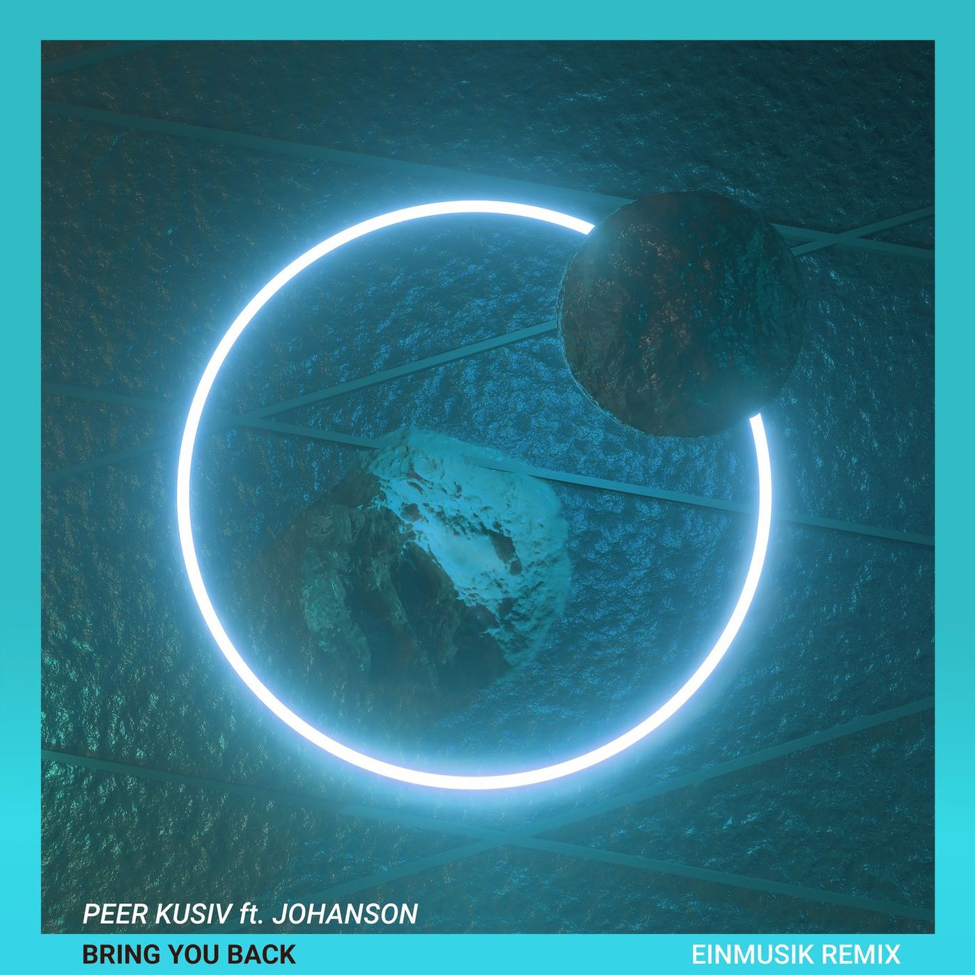 Peer Kusiv - Bring You Back feat. Johanson (Einmusik Remix)