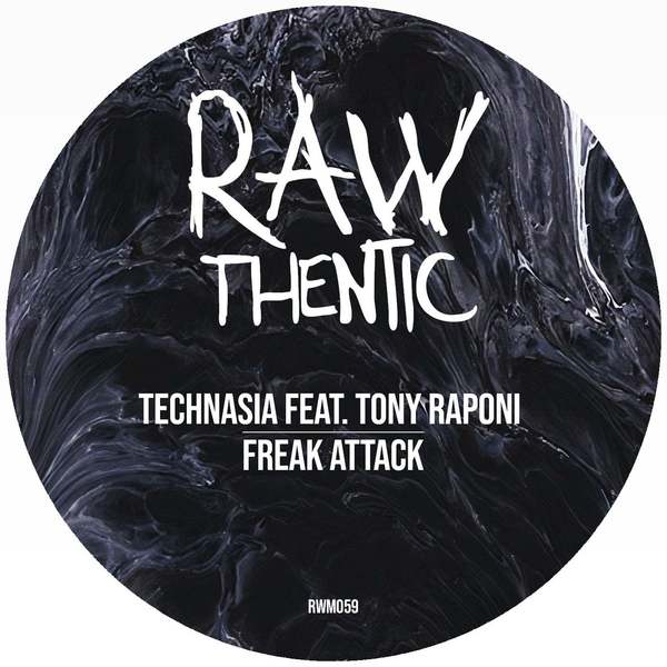 Technasia, Tony Raponi - Freak Attack (Original Mix)