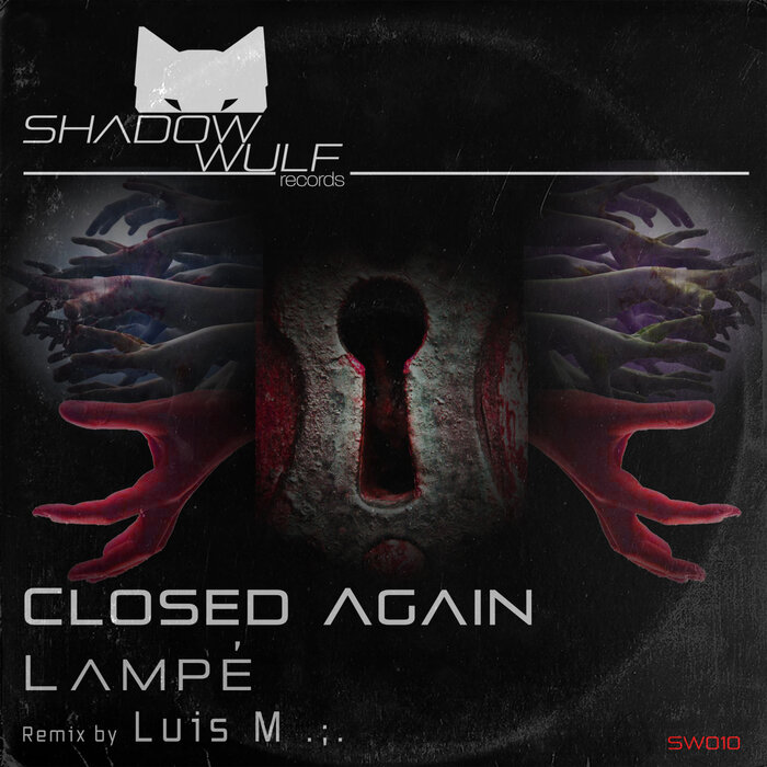 Lampe - Closed Again (Luis M Remix)