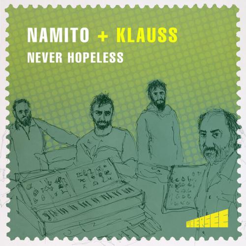 Namito, Klauss - Never Hopeless (Last Men on Earth Remix)