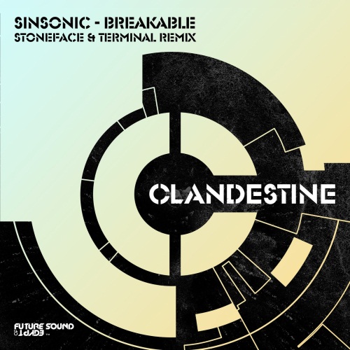 Sinsonic - Breakable (Stoneface & Terminal Extended Remix)