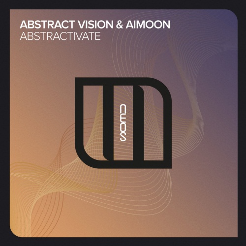 Abstract Vision & Aimoon - Abstractivate (Extended Tech Mix)