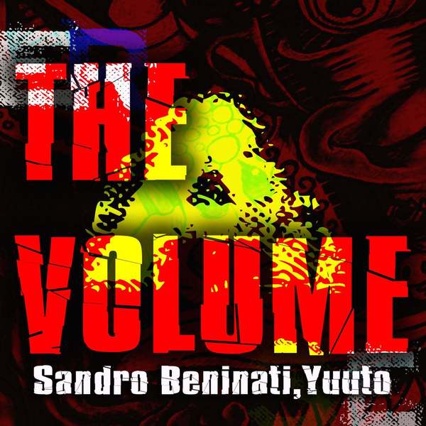 Sandro Beninati, Yuuto - The Volume (Original Mix)