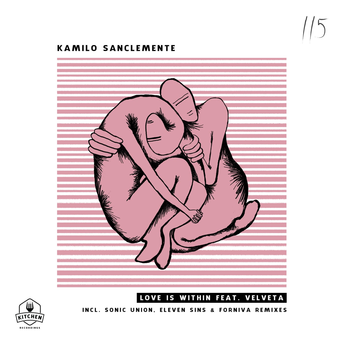 Kamilo Sanclemente - Love Is Within (ft. Velveta)