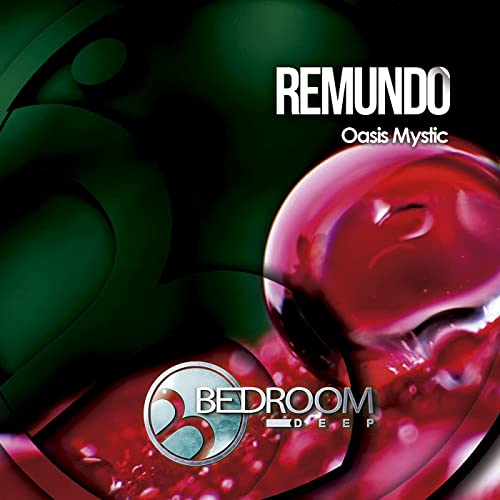 Remundo - Oasis Mystic (Original Mix)