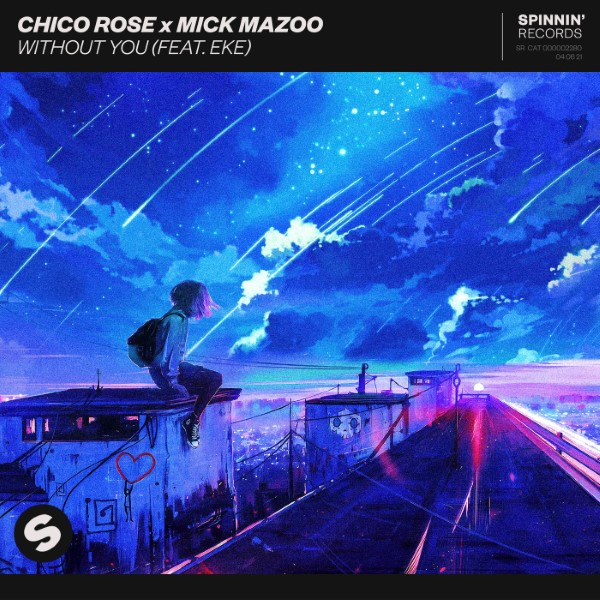 Chico Rose, Mick Mazoo, Eке - Without You (Extended Mix)