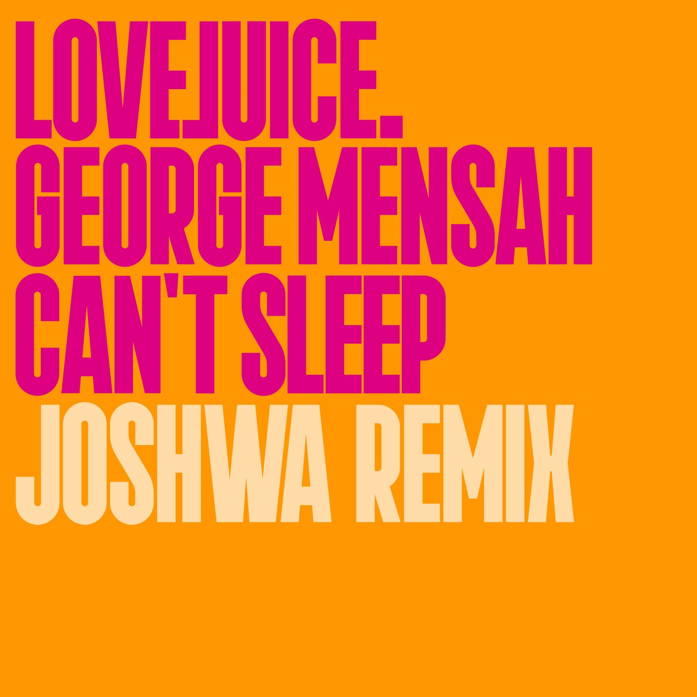 Joshwa (UK), George Mensah - Can't Sleep (Joshwa Extended Remix)