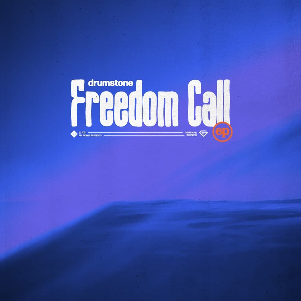 Drumstone - Freedom Call (Extended Mix)