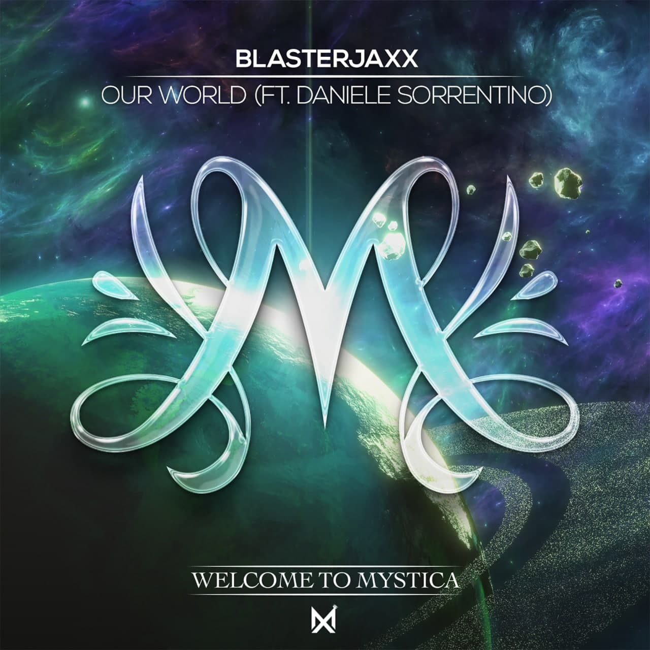 Blasterjaxx & Daniele Sorrentino - Our World (Extended Mix)