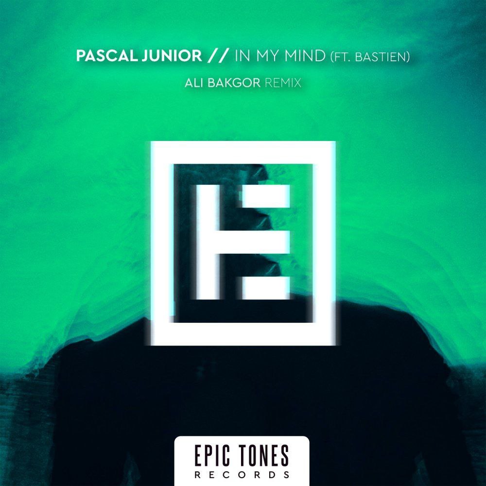 Pascal Junior & Bastien - In My Mind (Ali Bakgor Extended Remix)