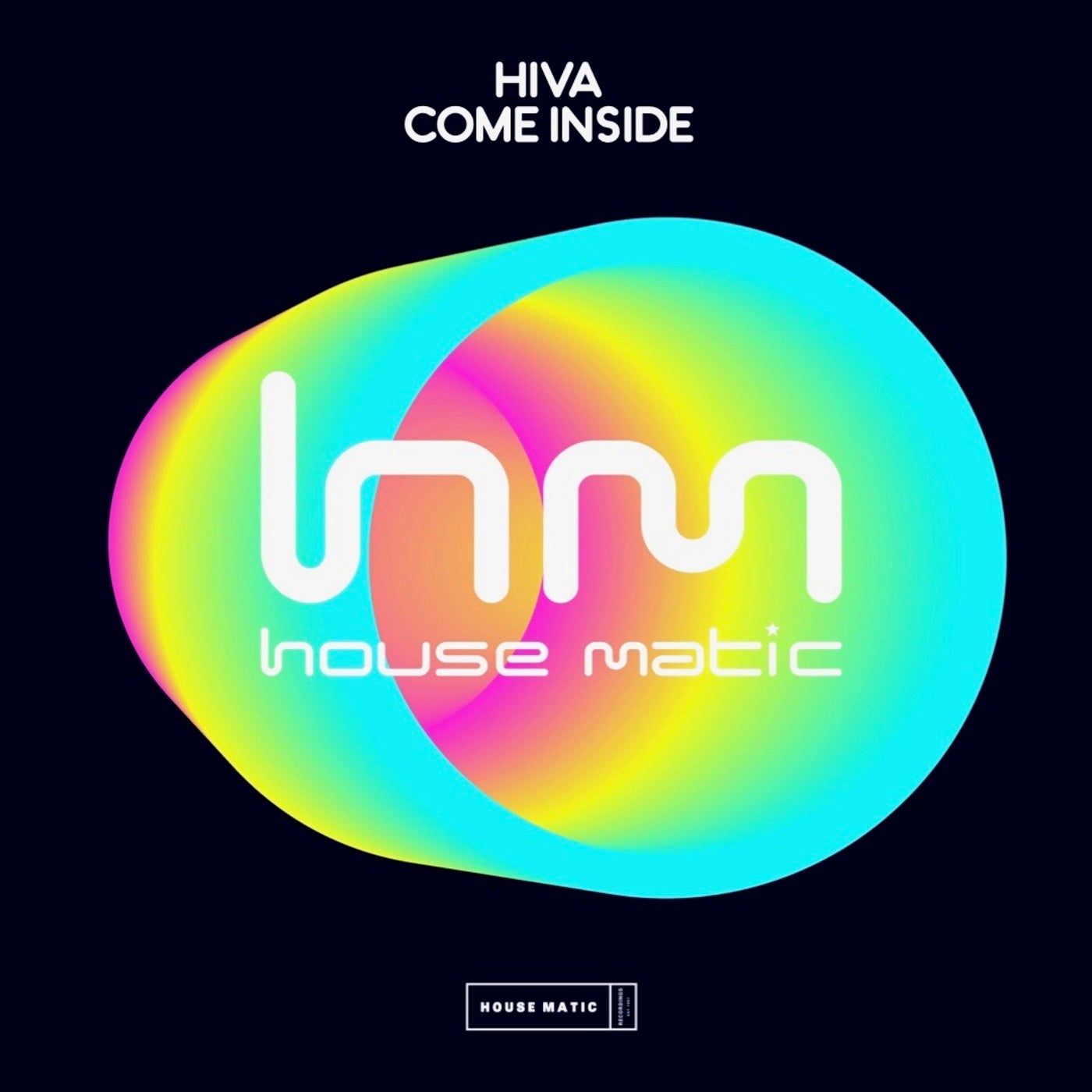 Hiva - Come Inside (Original Mix)