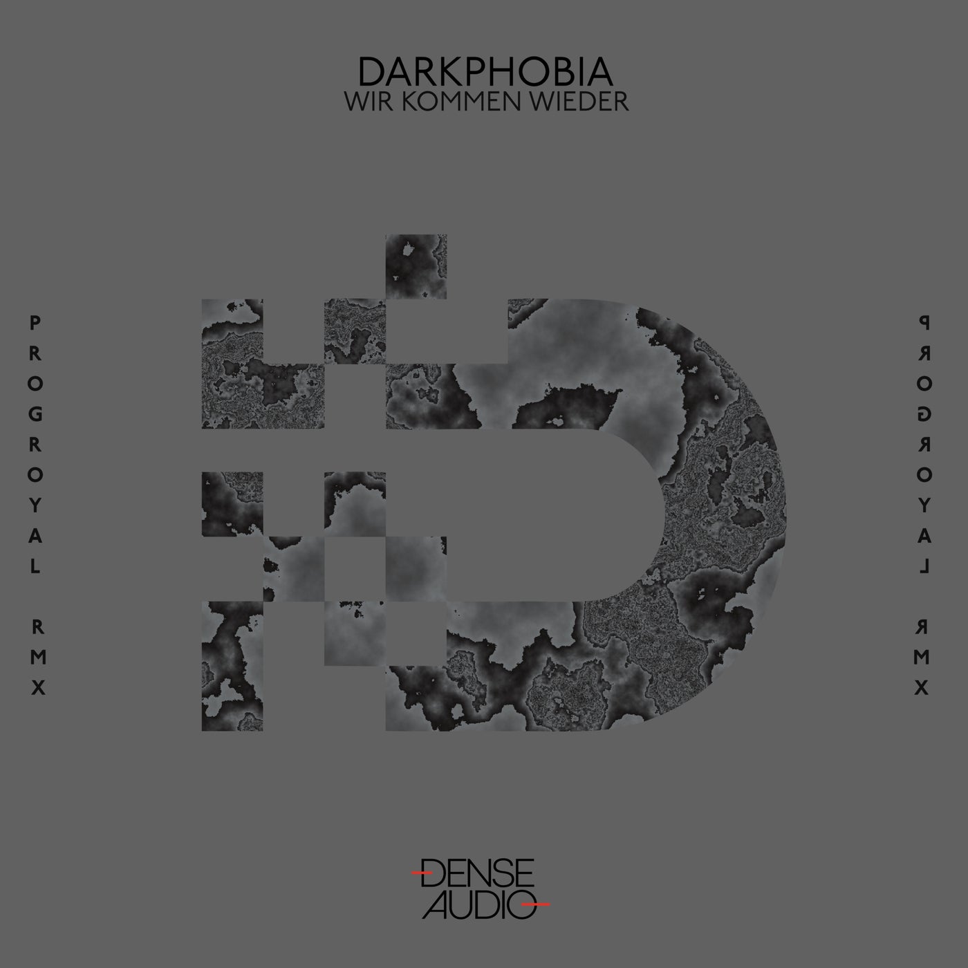 Darkphobia - Wir Kommen Wieder (Progroyal Remix)