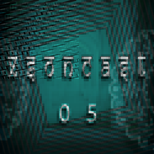 Xsonatix - Xsoncast #05