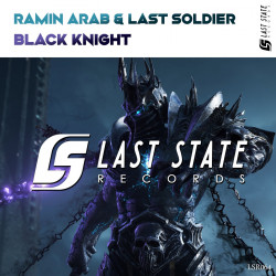 Ramin Arab & Last Soldier - Black Knight (Extended Mix)