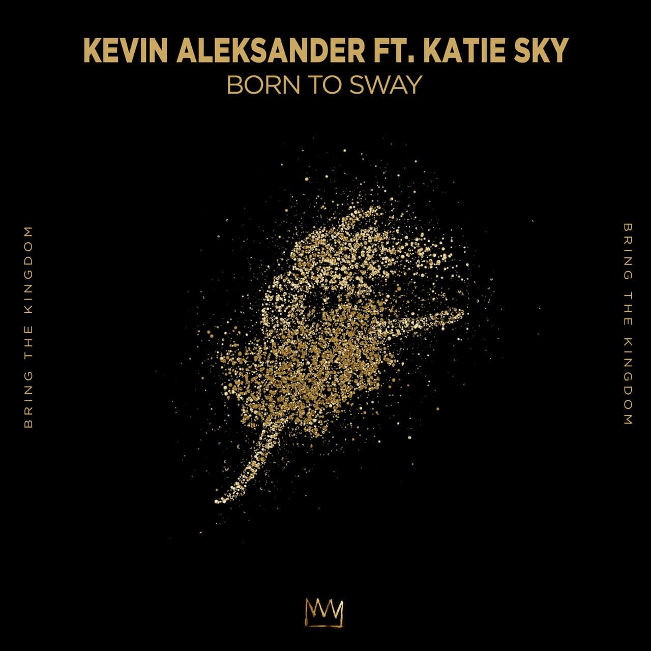 Kevin Aleksander feat. Katie Sky - Born To Sway (Extended Mix)