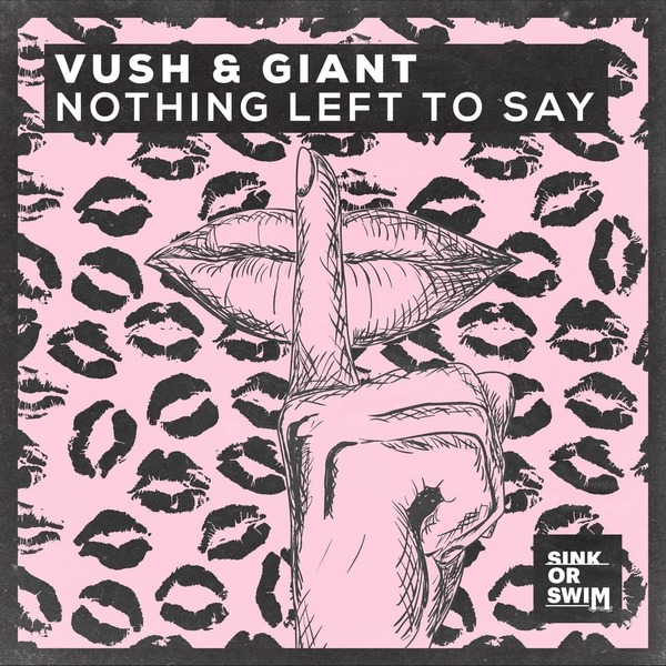 Vush Giant - Nothing Left To Say (Extended Mix)