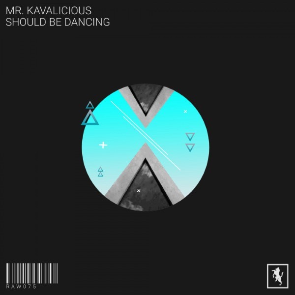 Mr. Kavalicious - Should Be Dancing (Original Mix)