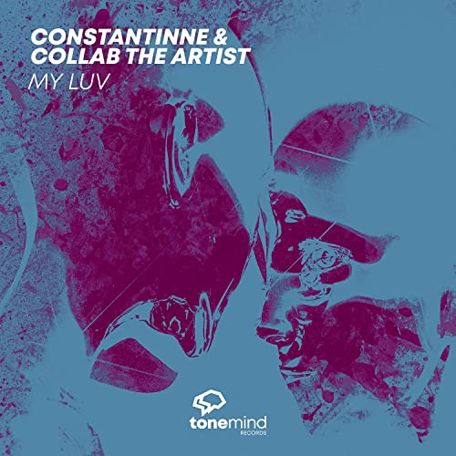 Constantinne & Collab The Artist - My Luv (Original mix)