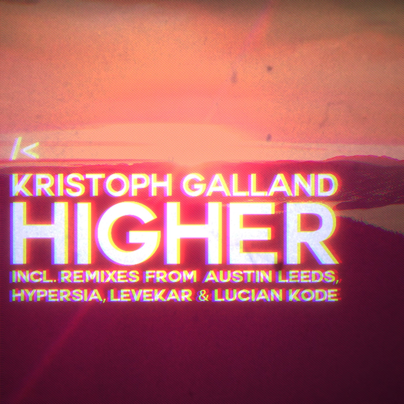 Kristoph Galland - Higher (Austin Leeds Extended Mix)